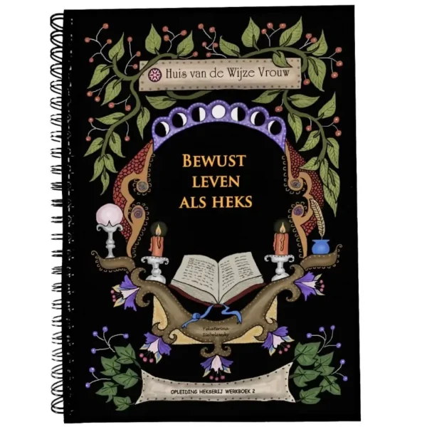 heksenopleiding module 2 bewust leven als heks gedrukt werkboek